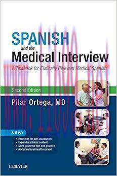 (PDF)Spanish and the Medical Interview E-Book: A Textbook for Clinically Relevant Medical Spani...