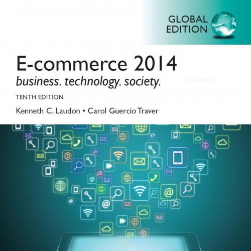 E-commerce 2014, Global Edition 10th Edition - Wei Zhi