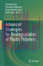 [PDF] Advanced Strategies for Biodegradation of Plastic Polymers