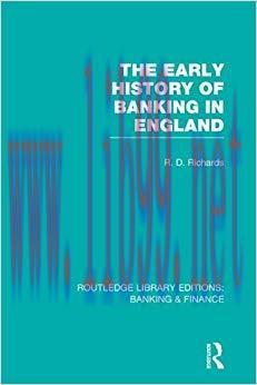 (PDF)The Early History of Banking in England (RLE Banking & Finance) (Routledge Library Edition...