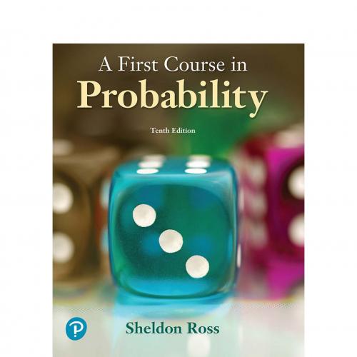 A First Course in Probability (10th Edition)