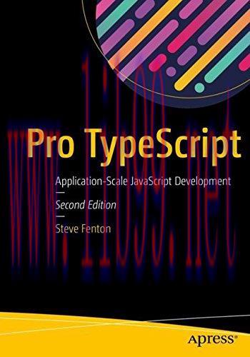[FOX-Ebook]Pro TypeScript: Application-Scale JavaScript Development, 2nd Edition