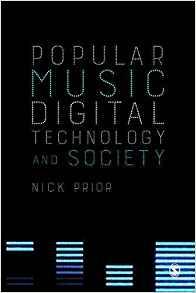 Popular Music, Digital Technology and Society