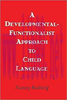 A Developmental-functionalist Approach To Child Language