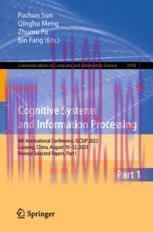 [PDF]Cognitive Systems and Information Processing: 8th International Conference, ICCSIP 2023, L...