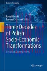[PDF]Three Decades of Polish Socio-Economic Transformations: Geographical Perspectives