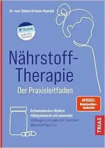 [AME]Nährstoff-Therapie: Der Praxisleitfaden (EPUB)