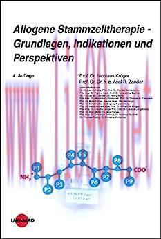 [AME]Allogene Stammzelltherapie - Grundlagen, Indikationen und Perspektiven (UNI-MED Science) (...