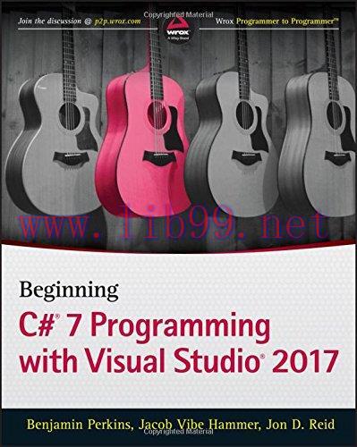 [FOX-Ebook]Beginning C# 7 Programming with Visual Studio 2017