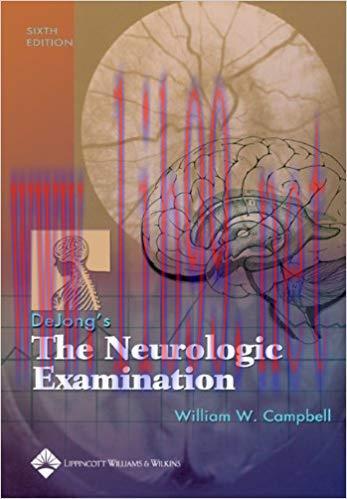 [PDF]DeJong&rsquo;s The Neurologic Examination, 6E