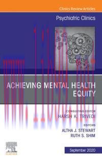 [AME]Achieving Mental Health Equity, An Issue of Psychiatric Clinics of North America (Volume 4...
