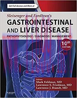 (PDF)Sleisenger and Fordtran&rsquo;s Gastrointestinal and Liver Disease: Pathophysiology, Diagnosis, ...