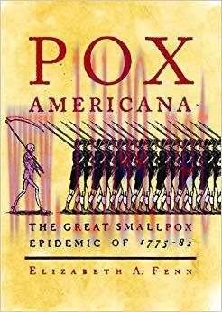 (PDF)Pox Americana: The Great Smallpox Epidemic of 1775-82 1st Edition