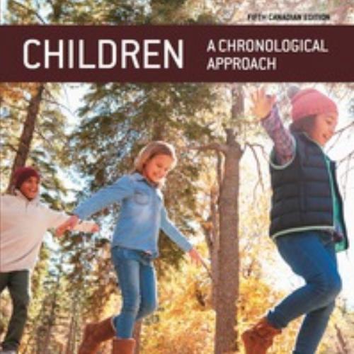 (PPT)Children A Chronological Approach 5th Canadian Edition Robert V. Kail.zip