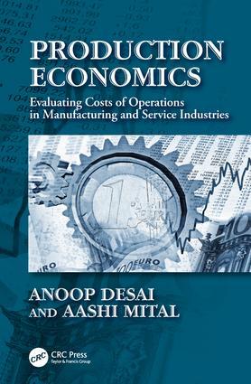 Production Economics Evaluating Costs of Operations in Manufacturing and Service Industries