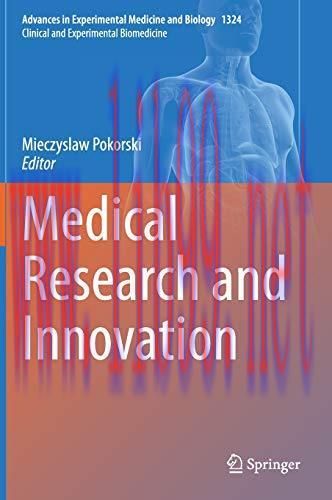 [AME]Medical Research and Innovation (Advances in Experimental Medicine and Biology, 1324) (Ori...
