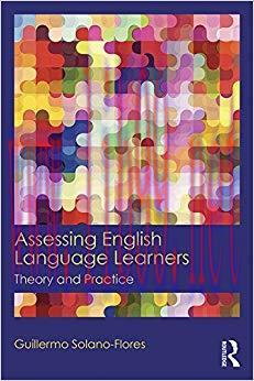 (PDF)Assessing English Language Learners: Theory and Practice 1st Edition