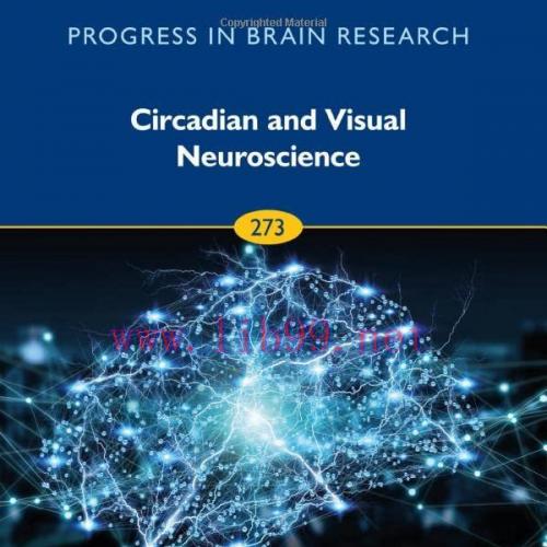 [AME]Circadian and Visual Neuroscience (Volume 273) (Progress in Brain Research, Volume 273) (E...