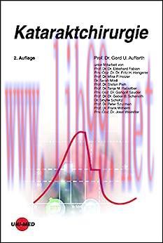 [AME]Kataraktchirurgie (UNI-MED Science) (German Edition), 2nd Edition (Original PDF)