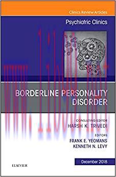 [AME]Borderline Personality Disorder, An Issue of Psychiatric Clinics of North America (Volume ...
