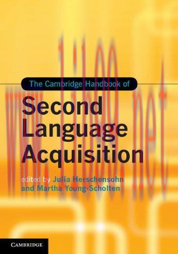 [FOX-Ebook]The Cambridge Handbook of Second Language Acquisition