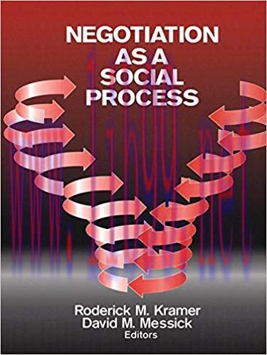 Negotiation as a Social Process: New Trends in Theory and Research 1st Edition,