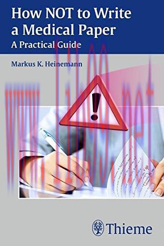 [AME]How NOT to Write a Medical Paper: A Practical Guide (EPUB)