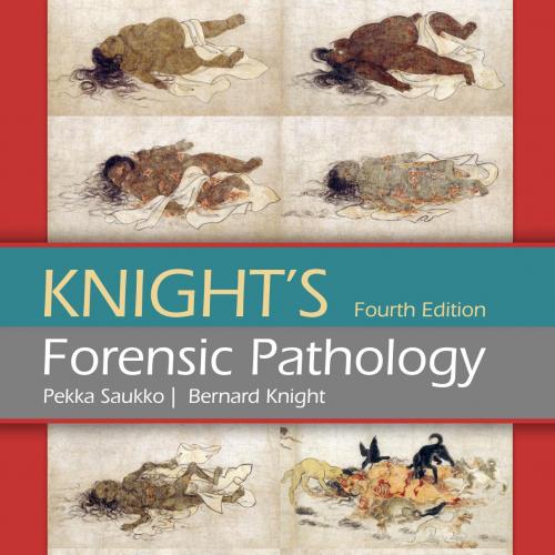 Knight's Forensic Pathology 4th