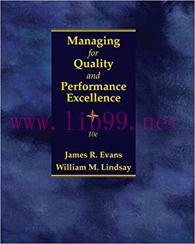 Managing for Quality and Performance Excellence 10th Edition,