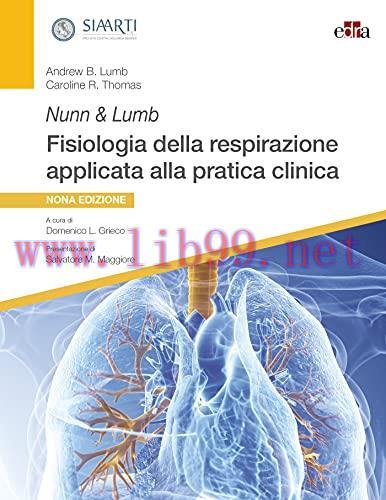 [AME]Nunn & Lumb. Fisiologia della respirazione applicata alla pratica clinica, 9e (EPUB)