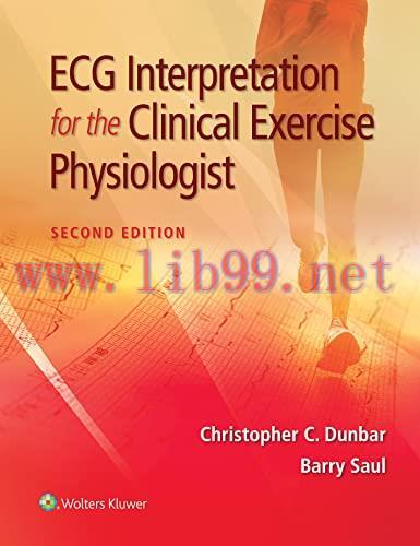 [AME]ECG Interpretation for the Clinical Exercise Physiologist, 2nd Edition (EPUB3 + Converted ...