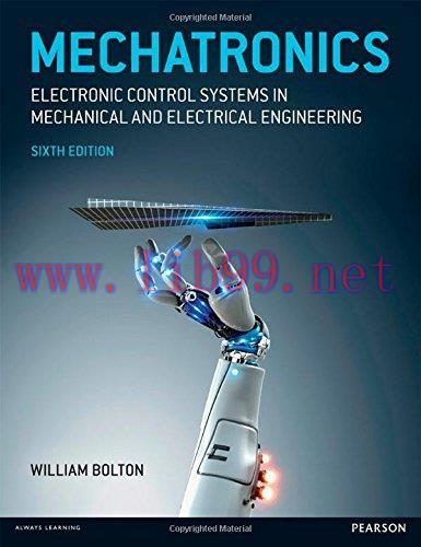 [FOX-Ebook]Mechatronics: Electronic Control Systems in Mechanical and Electrical Engineering, 6...