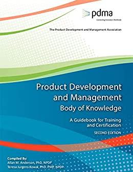 (PDF)Product Development and Management Body of Knowledge A Guidebook for Training and Certific...