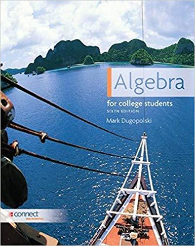 (Test Bank)College Algebra, 6th Edition by Mark Dugopolski.zip