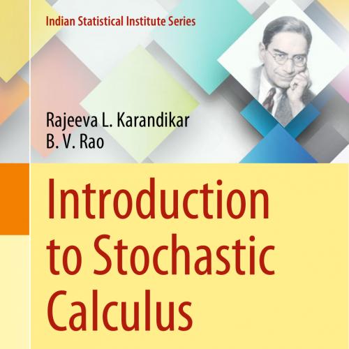 2018_Book_Introduction to Stochastic Calculus
