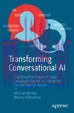 [PDF]Transforming Conversational AI: Exploring the Power of Large Language Models in Interactiv...