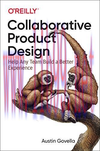 [FOX-Ebook]Collaborative Product Design: Help Any Team Build a Better Experience