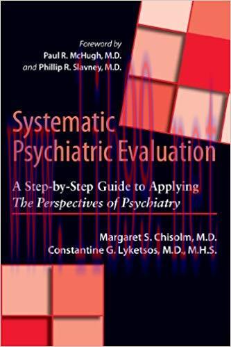 (PDF)Systematic Psychiatric Evaluation: A Step-by-Step Guide to Applying The Perspectives of Ps...