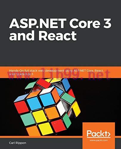 [FOX-Ebook]ASP.NET Core 3 and React