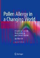 [PDF]Pollen Allergy in a Changing World : A Guide to Scientific Understanding and Clinical Prac...