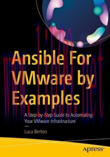 [FOX-Ebook]Ansible for VMware by Examples: A Step-by-Step Guide to Automating Your VMware Infra...