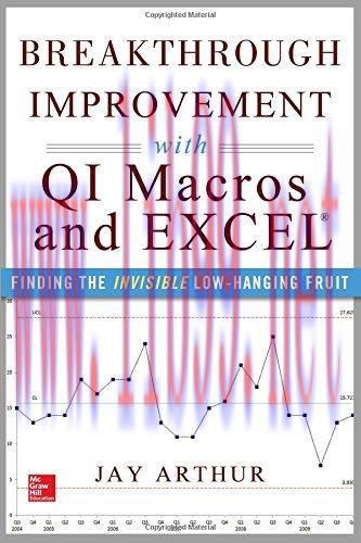 [FOX-Ebook]Breakthrough Improvement with QI Macros and Excel: Finding the Invisible Low-Hanging...