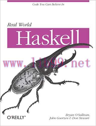 Real World Haskell: Code You Can Believe In 1st Edition,