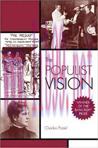 The Populist Vision 1st Edition,