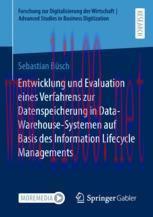 [PDF]Entwicklung und Evaluation eines Verfahrens zur Datenspeicherung in Data-Warehouse-Systeme...