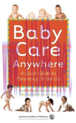 [AME]Baby Care Anywhere: A Quick Guide to Parenting On the Go