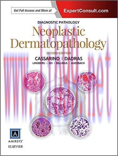 [AME]Diagnostic Pathology: Neoplastic Dermatopathology, 2nd Edition (ORIGINAL PDF from_ Publish...