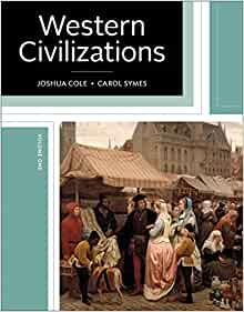 Western Civilizations Their History and Their Culture (Vol. 1) 19th Edition