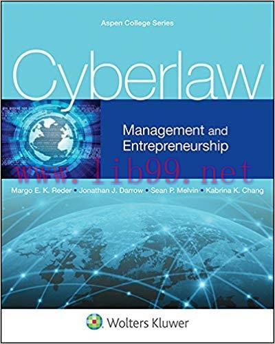 Cyberlaw: Management and Entrepreneurship (Aspen College Series)
