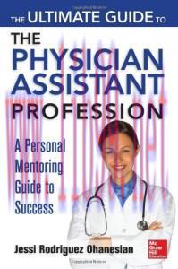 [AME]The Ultimate Guide to the Physician Assistant Profession